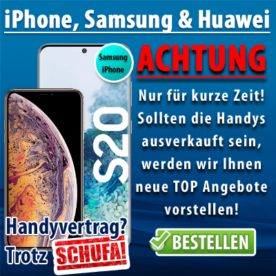 Handyvertrag trotz Schufa iPhone Samsung Huawei 100% Zusage?